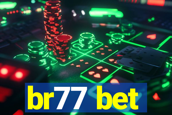 br77 bet